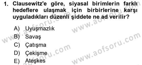 Strateji ve Güvenlik Dersi 2015 - 2016 Yılı (Final) Dönem Sonu Sınav Soruları 1. Soru