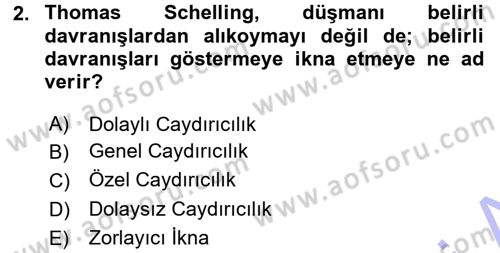 Strateji ve Güvenlik Dersi 2015 - 2016 Yılı (Final) Dönem Sonu Sınav Soruları 2. Soru