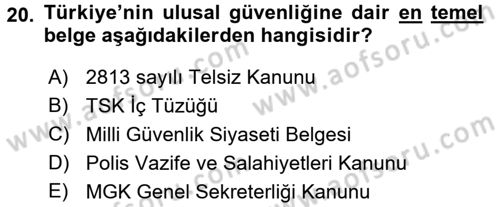 Strateji ve Güvenlik Dersi 2016 - 2017 Yılı 3 Ders Sınav Soruları 20. Soru