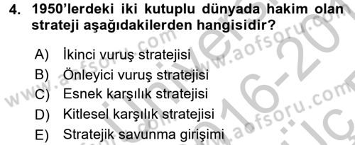 Strateji ve Güvenlik Dersi 2016 - 2017 Yılı 3 Ders Sınav Soruları 4. Soru