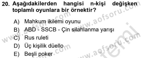 Strateji ve Güvenlik Dersi 2016 - 2017 Yılı (Vize) Ara Sınav Soruları 20. Soru