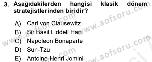 Strateji ve Güvenlik Dersi 2017 - 2018 Yılı 3 Ders Sınav Soruları 3. Soru