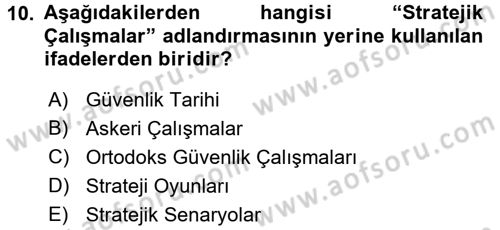 Strateji ve Güvenlik Dersi 2017 - 2018 Yılı (Vize) Ara Sınav Soruları 10. Soru