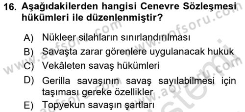 Strateji ve Güvenlik Dersi 2017 - 2018 Yılı (Vize) Ara Sınav Soruları 16. Soru