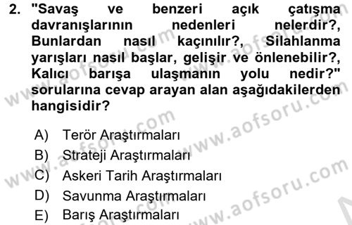 Strateji ve Güvenlik Dersi 2017 - 2018 Yılı (Vize) Ara Sınav Soruları 2. Soru