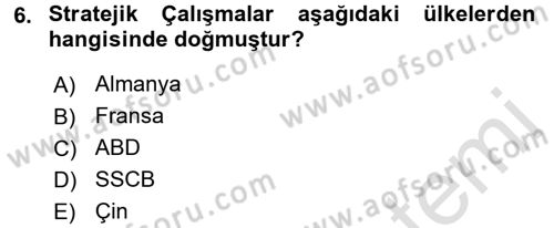 Strateji ve Güvenlik Dersi 2017 - 2018 Yılı (Vize) Ara Sınav Soruları 6. Soru