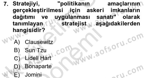 Strateji ve Güvenlik Dersi 2017 - 2018 Yılı (Vize) Ara Sınav Soruları 7. Soru