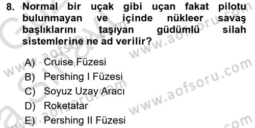 Strateji ve Güvenlik Dersi 2017 - 2018 Yılı (Vize) Ara Sınav Soruları 8. Soru