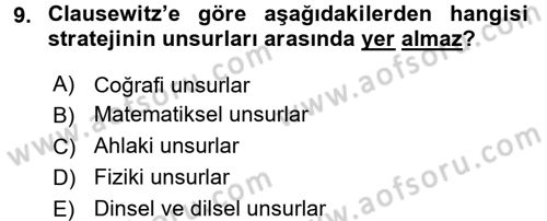 Strateji ve Güvenlik Dersi 2017 - 2018 Yılı (Vize) Ara Sınav Soruları 9. Soru