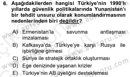 Strateji ve Güvenlik Dersi 2017 - 2018 Yılı (Final) Dönem Sonu Sınav Soruları 6. Soru