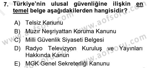 Strateji ve Güvenlik Dersi 2017 - 2018 Yılı (Final) Dönem Sonu Sınav Soruları 7. Soru