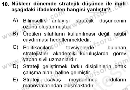 Strateji ve Güvenlik Dersi 2018 - 2019 Yılı (Vize) Ara Sınav Soruları 10. Soru