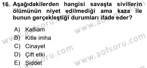 Strateji ve Güvenlik Dersi 2018 - 2019 Yılı (Vize) Ara Sınav Soruları 16. Soru