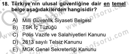 Strateji ve Güvenlik Dersi 2018 - 2019 Yılı Yaz Okulu Sınav Soruları 18. Soru