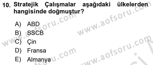 Strateji ve Güvenlik Dersi 2019 - 2020 Yılı (Vize) Ara Sınav Soruları 10. Soru