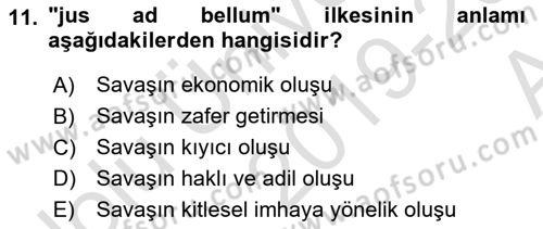 Strateji ve Güvenlik Dersi 2019 - 2020 Yılı (Vize) Ara Sınav Soruları 11. Soru