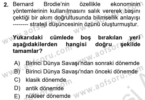 Strateji ve Güvenlik Dersi 2019 - 2020 Yılı (Vize) Ara Sınav Soruları 2. Soru