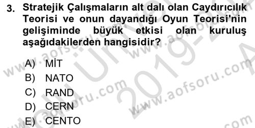 Strateji ve Güvenlik Dersi 2019 - 2020 Yılı (Vize) Ara Sınav Soruları 3. Soru