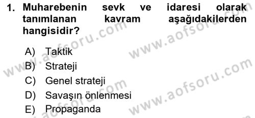 Strateji ve Güvenlik Dersi 2019 - 2020 Yılı (Final) Dönem Sonu Sınav Soruları 1. Soru
