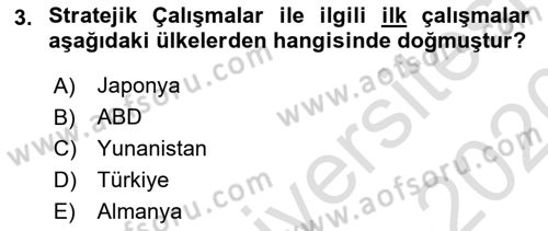 Strateji ve Güvenlik Dersi 2019 - 2020 Yılı (Final) Dönem Sonu Sınav Soruları 3. Soru