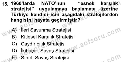 Strateji ve Güvenlik Dersi 2020 - 2021 Yılı Yaz Okulu Sınav Soruları 15. Soru