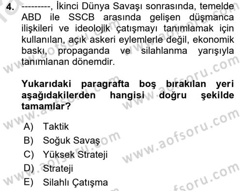 Strateji ve Güvenlik Dersi 2020 - 2021 Yılı Yaz Okulu Sınav Soruları 4. Soru