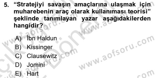 Strateji ve Güvenlik Dersi 2021 - 2022 Yılı (Vize) Ara Sınavı 5. Soru