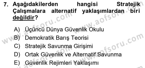 Strateji ve Güvenlik Dersi Ara Sınavı Deneme Sınav Soruları 7. Soru