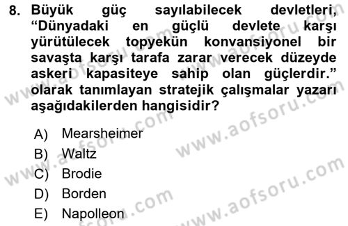 Strateji ve Güvenlik Dersi 2021 - 2022 Yılı (Vize) Ara Sınavı 8. Soru