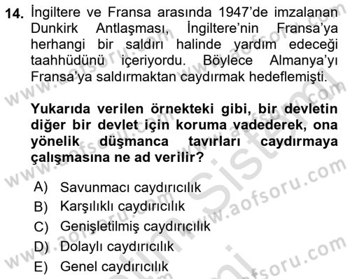 Strateji ve Güvenlik Dersi 2022 - 2023 Yılı (Vize) Ara Sınav Soruları 14. Soru