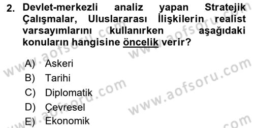 Strateji ve Güvenlik Dersi Ara Sınavı Deneme Sınav Soruları 2. Soru