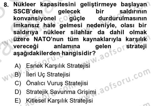 Strateji ve Güvenlik Dersi 2022 - 2023 Yılı (Vize) Ara Sınav Soruları 8. Soru