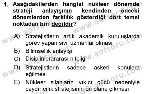 Strateji ve Güvenlik Dersi 2023 - 2024 Yılı (Vize) Ara Sınav Soruları 1. Soru
