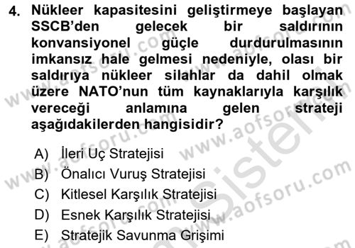 Strateji ve Güvenlik Dersi 2023 - 2024 Yılı Yaz Okulu Sınav Soruları 4. Soru