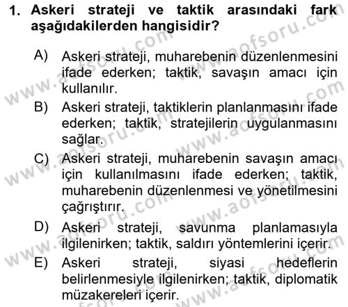 Strateji ve Güvenlik Dersi 2024 - 2025 Yılı (Vize) Ara Sınav Soruları 1. Soru
