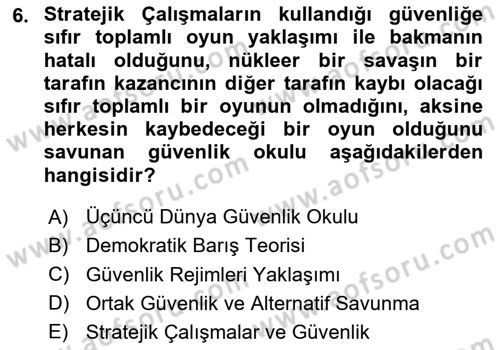 Strateji ve Güvenlik Dersi 2024 - 2025 Yılı (Vize) Ara Sınav Soruları 6. Soru
