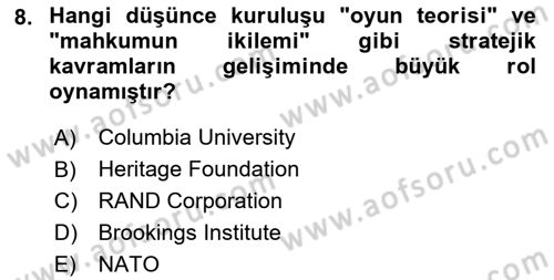 Strateji ve Güvenlik Dersi Ara Sınavı Deneme Sınav Soruları 8. Soru