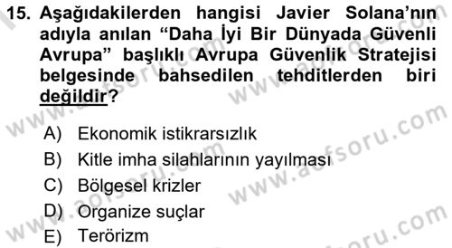 Strateji ve Güvenlik Dersi 2024 - 2025 Yılı (Final) Dönem Sonu Sınav Soruları 15. Soru