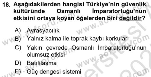 Strateji ve Güvenlik Dersi 2024 - 2025 Yılı (Final) Dönem Sonu Sınav Soruları 18. Soru