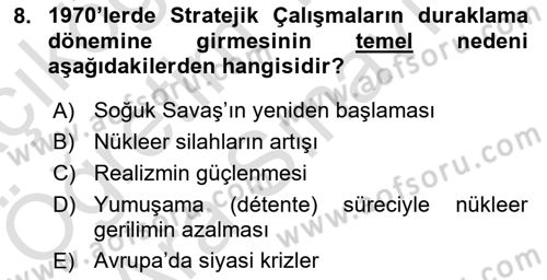 Strateji ve Güvenlik Dersi 2025 - 2026 Yılı (Vize) Ara Sınav Soruları 8. Soru