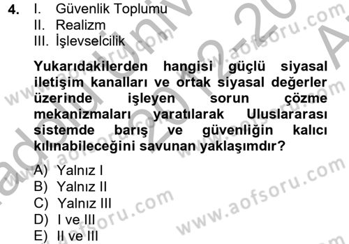 Uluslararası Örgütler Dersi 2012 - 2013 Yılı (Vize) Ara Sınav Soruları 4. Soru