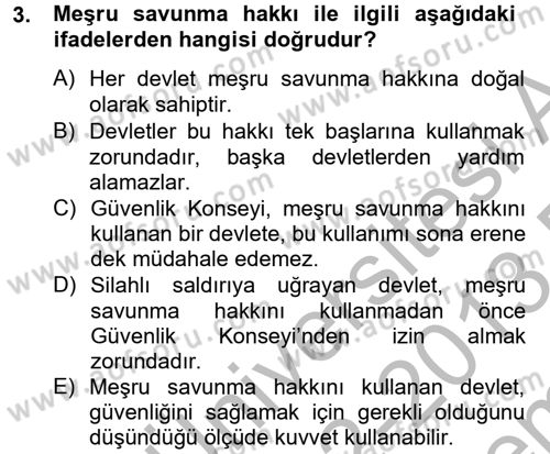 Uluslararası Örgütler Dersi 2012 - 2013 Yılı (Final) Dönem Sonu Sınav Soruları 3. Soru