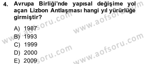 Uluslararası Örgütler Dersi 2013 - 2014 Yılı (Vize) Ara Sınav Soruları 4. Soru
