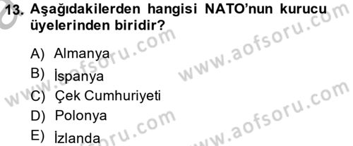 Uluslararası Örgütler Dersi 2014 - 2015 Yılı (Vize) Ara Sınavı 13. Soru