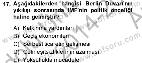 Uluslararası Örgütler Dersi 2014 - 2015 Yılı (Vize) Ara Sınavı 17. Soru