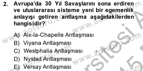 Uluslararası Örgütler Dersi 2014 - 2015 Yılı (Vize) Ara Sınav Soruları 2. Soru