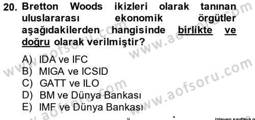Uluslararası Örgütler Dersi 2014 - 2015 Yılı (Vize) Ara Sınav Soruları 20. Soru