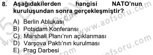 Uluslararası Örgütler Dersi 2014 - 2015 Yılı Tek Ders Sınav Soruları 8. Soru