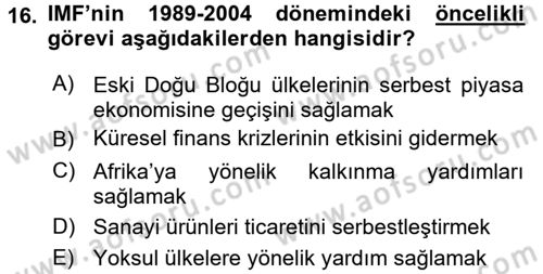 Uluslararası Örgütler Dersi 2015 - 2016 Yılı (Vize) Ara Sınavı 16. Soru