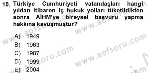 Uluslararası Örgütler Dersi 2015 - 2016 Yılı (Final) Dönem Sonu Sınavı 10. Soru